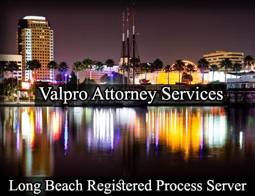 Registered Process Server in Long Beach California