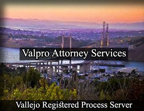 Registered Process Server in Vallejo California