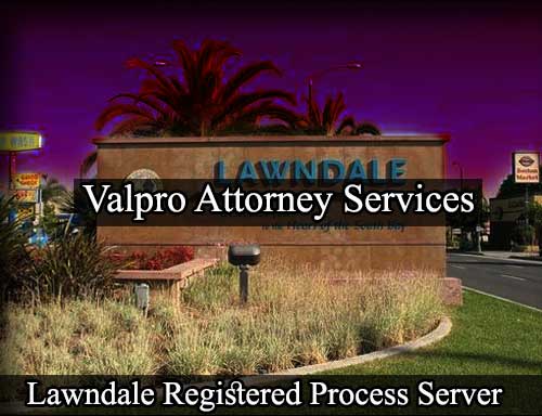 Registered Process Server Lawndale California