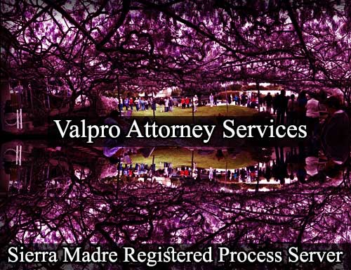 Registered Process Server Sierra Madre California
