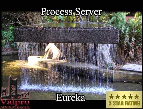 Process Server Eureka