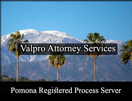Registered Process Server in Pomona California