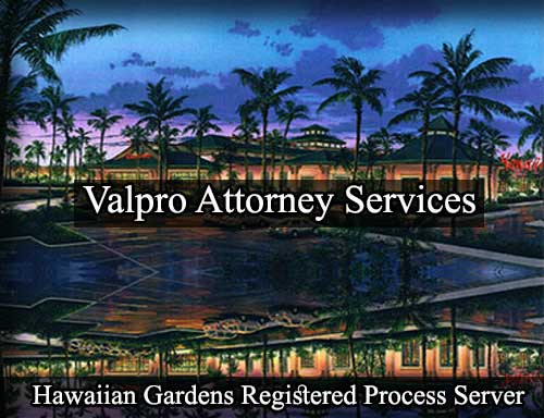 Registered Process Server Hawaiian Gardens California