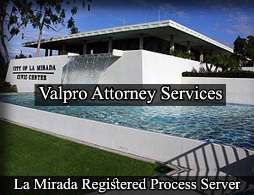 Registered Process Server La Mirada California