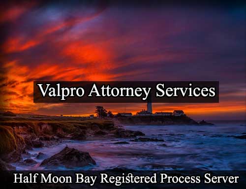Registered Process Server Half Moon Bay