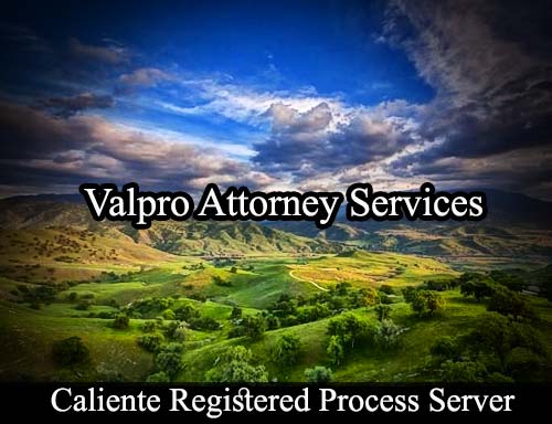 Registered Process Server Caliente California