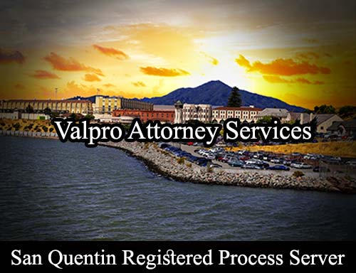 Registered Process Server San Quentin California